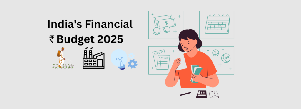 India's Financial Budget 2025