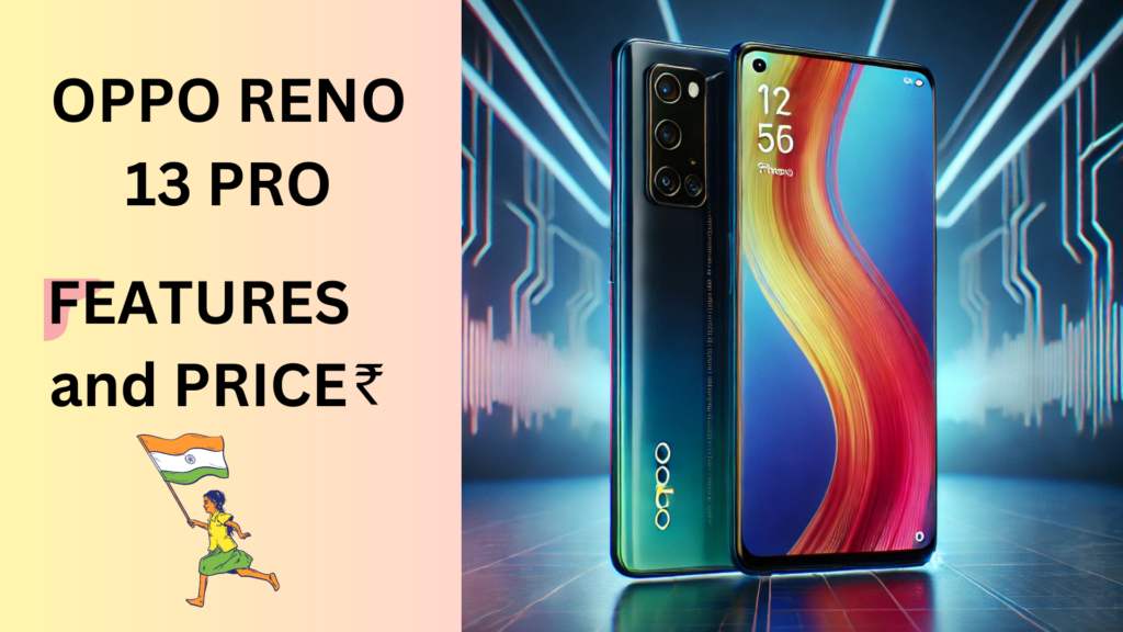 Oppo Reno 13 Pro launched in India